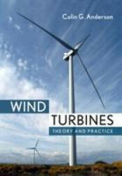 Wind Turbines - Colin Anderson (ISBN: 9781108478328)