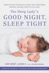 The Sleep Lady's Good Night, Sleep Tight - Kim West, Joanne Kenen (ISBN: 9780738286136)