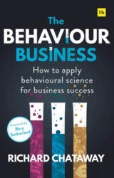 Behaviour Business - Chataway, Richard (ISBN: 9780857197344)