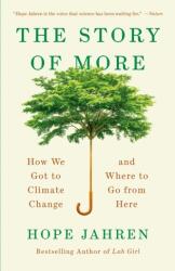 The Story of More (ISBN: 9780525563389)