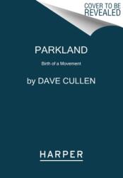 Parkland (ISBN: 9780062882967)