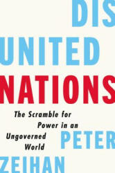 Disunited Nations - Peter Zeihan (ISBN: 9780062913685)