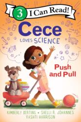 Cece Loves Science: Push and Pull (ISBN: 9780062946096)