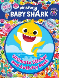 Baby Shark: Ultimate Sticker and Activity Book (ISBN: 9781499810721)