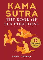 Kama Sutra: The Book of Sex Positions (ISBN: 9781631584916)