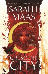 House of Earth and Blood - Sarah Janet Maas (ISBN: 9781635574043)