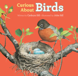 Curious about Birds - John Sill (ISBN: 9781682631904)