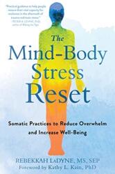 The Mind-Body Stress Reset (ISBN: 9781684034277)