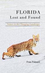 Florida Lost and Found (ISBN: 9781714276141)