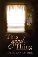 This Good Thing (ISBN: 9781733138758)