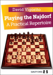 Playing the Najdorf - David Vigorito (ISBN: 9781907982651)