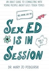 Sex Ed is in Session (ISBN: 9781944134266)