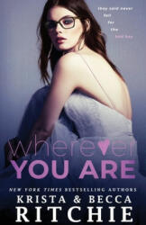 Wherever You Are - Becca Ritchie (ISBN: 9781950165223)