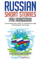 Russian Short Stories for Beginners (ISBN: 9781951949006)