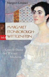 Margaret Stonborough-Wittgenstein - Margret Greiner (ISBN: 9783442718757)