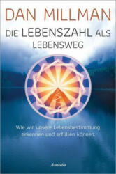 Die Lebenszahl als Lebensweg - Dan Millman (ISBN: 9783778775509)