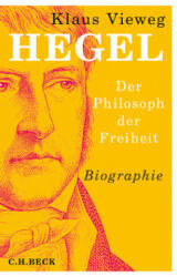 Klaus Vieweg - Hegel - Klaus Vieweg (ISBN: 9783406742354)