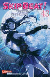 Skip Beat! 43 - Yoshiki Nakamura, Antje Bockel (ISBN: 9783551772589)