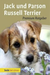 Jack und Parson Russell Terrier - Annette Schmitt, Susanne Schmitt (2010)