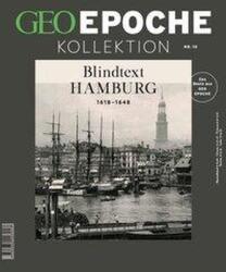 GEO Epoche Kollektion 15/2019 - Die Geschichte Hamburgs (ISBN: 9783652009003)