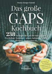 Das große GAPS Kochbuch - Denise Kruger Fantoli (ISBN: 9783962571030)