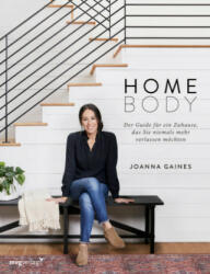 Homebody - Joanna Gaines (ISBN: 9783747401187)