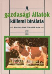 A gazdasági állatok küllemi birálata (ISBN: 9789632860121)