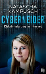 Cyberneider - Natascha Kampusch (ISBN: 9783903263123)