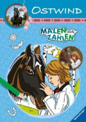 Ostwind: Malen nach Zahlen ab 7 - Alias Entertainment GmbH (ISBN: 9783473491698)