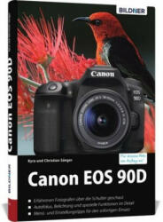 Canon EOS 90D - Christian Sänger, Christian Bildner (ISBN: 9783832803889)