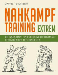 Nahkampftraining: Extrem - Ulrich Magin (ISBN: 9783868205534)