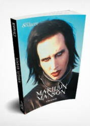 Marilyn Manson Chronik Update (ISBN: 9783958971943)