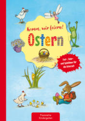 Komm, wir feiern! Ostern - Petra Eimer (ISBN: 9783780651334)