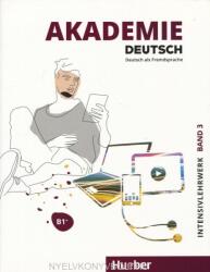 Akademie Deutsch B1+ Intensivlehrwerk mit Audios online. Bd. 3 - Sabrina Schmohl, Britta Schenk, Sandra Bleiner, Michaela Wirtz, Jana Glaser (ISBN: 9783191416508)