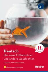 Der neue Mitbewohner und andere Geschichten Lekture mit Audios online - Leonhard Thoma (ISBN: 9783192485800)
