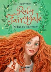 Ruby Fairygale (Band 1) - Der Ruf der Fabelwesen - Verena Körting (ISBN: 9783743204591)