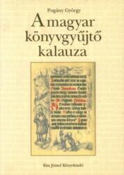 A magyar könyvgyűjtő kalauza (2005)