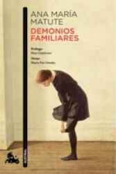 Demonios familiares - Ana María Matute (ISBN: 9788423349807)