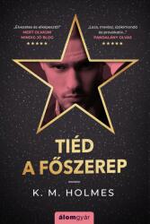 Tiéd a főszerep (2020)