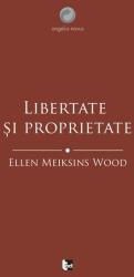 Libertate și proprietate (ISBN: 9786069039083)