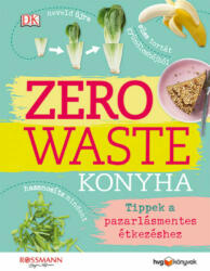 Zero Waste Konyha (2020)