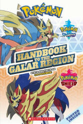 Galar Region Handbook (Pok (ISBN: 9781338592528)