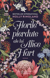 Florile pierdute ale lui Alice Hart (ISBN: 9786067796391)