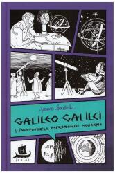 Galileo Galilei si inceputurile astronomiei moderne - Jeanne Bendick (ISBN: 9789735067052)