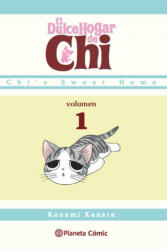 El dulce hogar de Chi 01 - KONAMI KANATA (ISBN: 9788416543205)