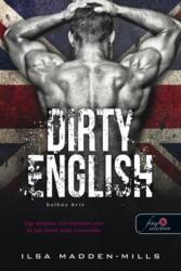Balhés brit - Dirty English (2020)