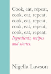 Cook, Eat, Repeat (ISBN: 9781784743666)