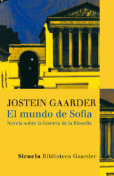 MUNDO DE SOFIA, EL BOL - Jostein Gaarder (ISBN: 9788498414516)