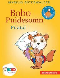 Bobo Puidesomn. Piratul (ISBN: 9789734731497)