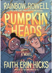 Pumpkinheads - Faith Erin Hicks (ISBN: 9781250312853)